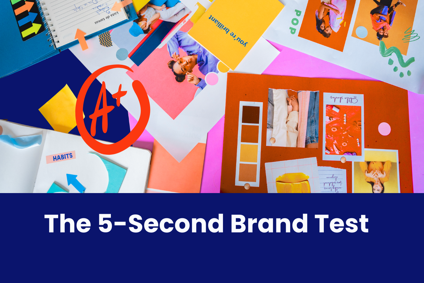 Read more about the article The 5-Second Test: Is Your Brand Messaging Clear?