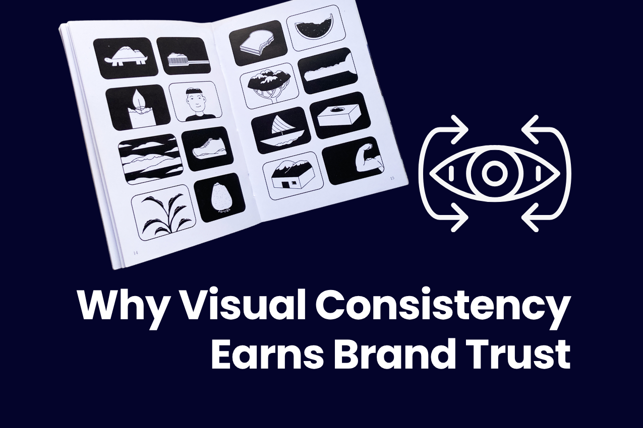Read more about the article Why Visual Consistency Earns Brand Trust?