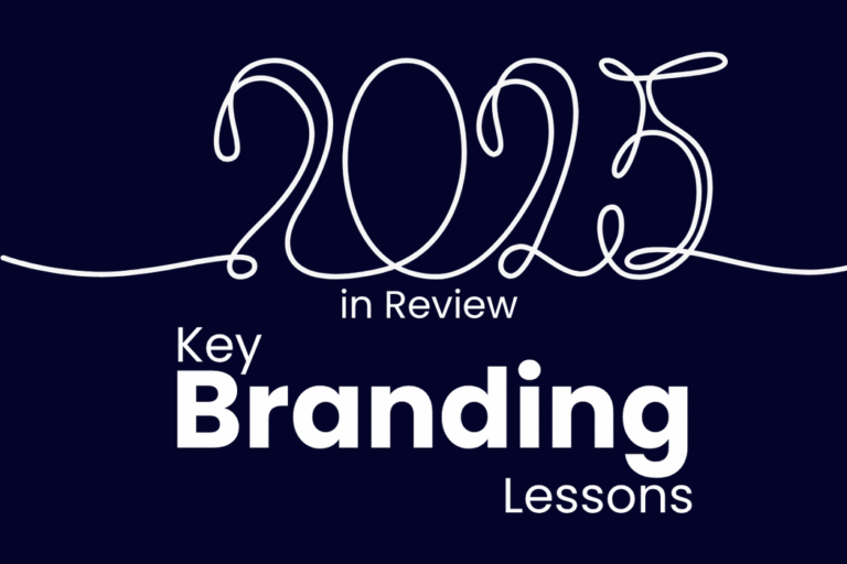 2025 in Review: Key Branding Lessons