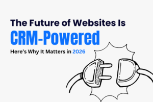 CRM-powered websites